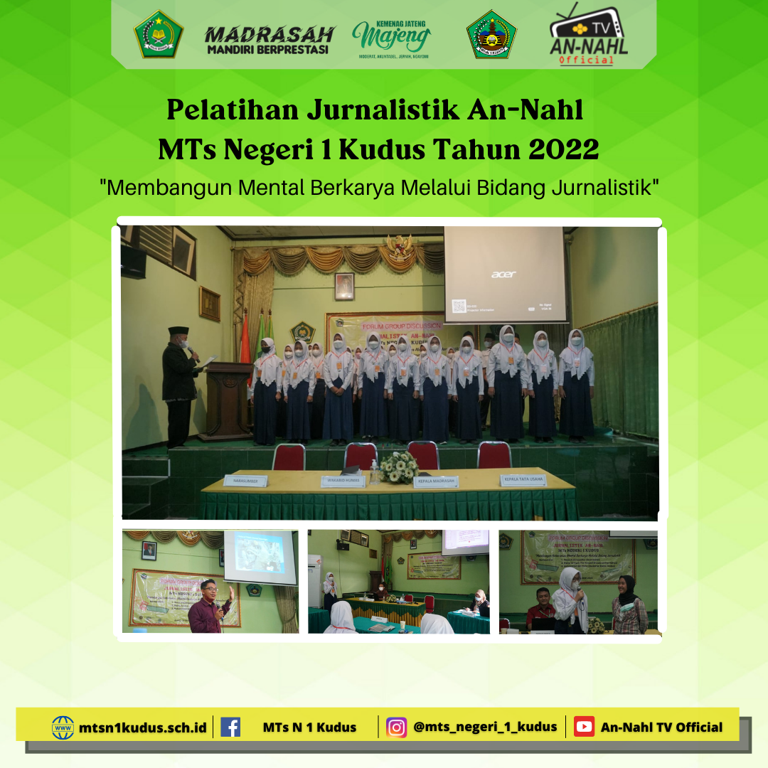 Jurnalis MTs Negeri 1 Kudus Dilantik Sekaligus Adakan Pelatihan 