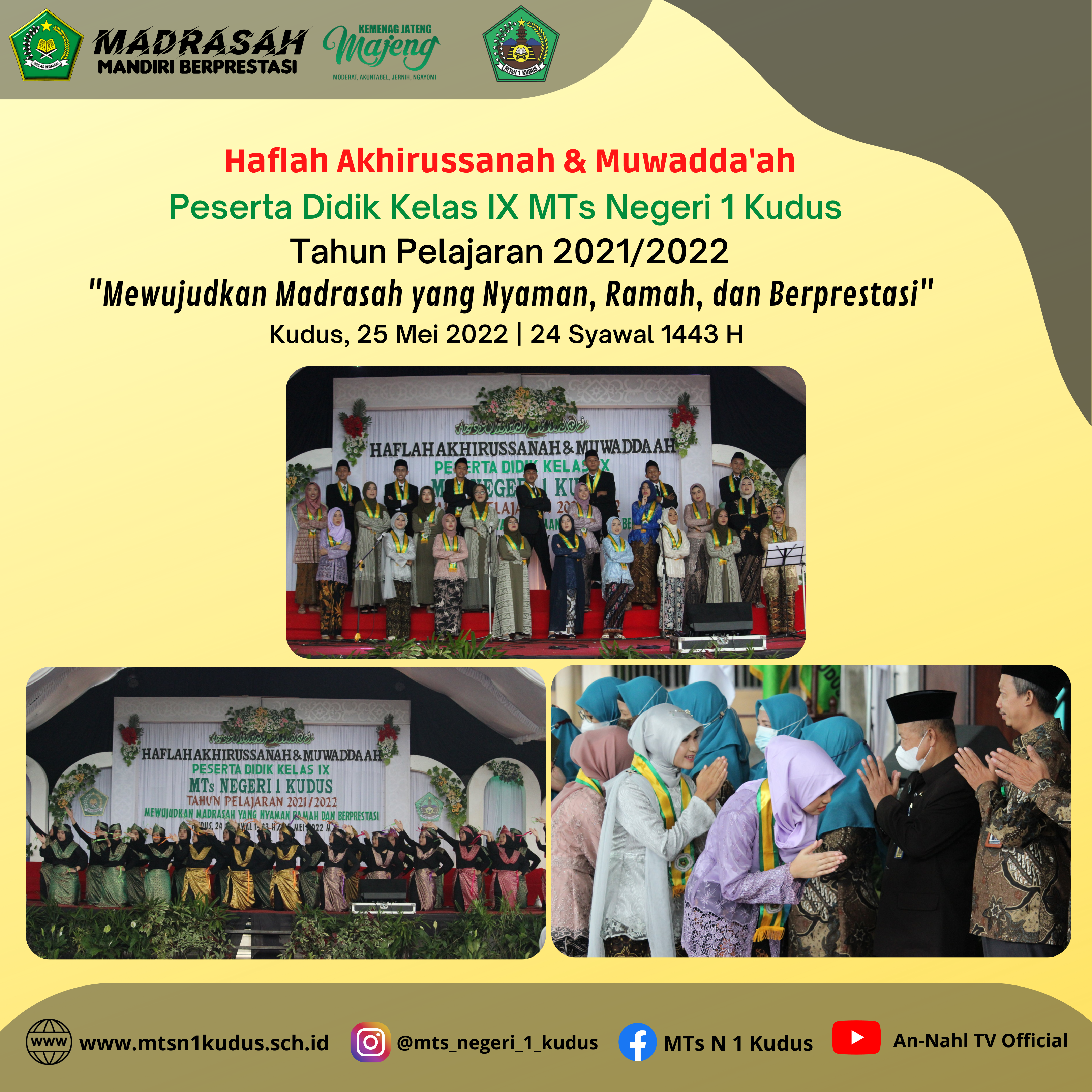 Haflah Akhirussanah dan Muwadda’ah MTs Negeri 1 Kudus Berlangsung Meriah