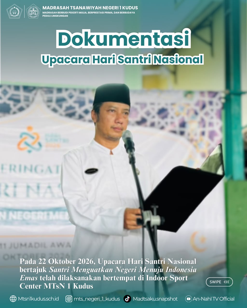 MTsN 1 Kudus Gelar Upacara Hari Santri Nasional 2026, Santri Menguatkan Negeri Menuju Indonesia Emas
