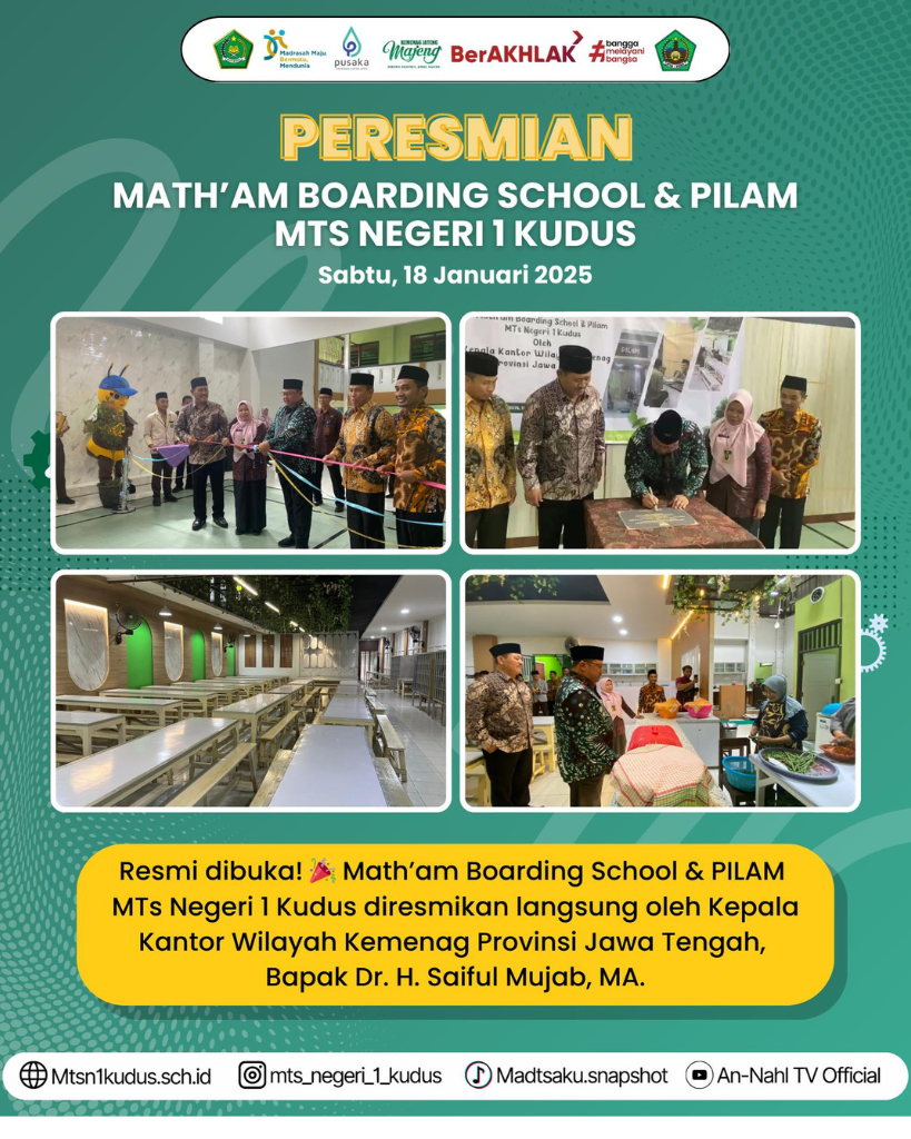 Peresmian Math’am Boarding School MTs N 1 Kudus